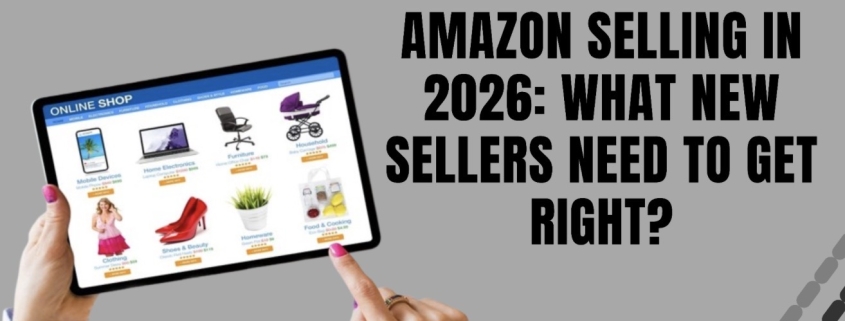 Amazon Selling in 2026: A Structured Approach for New Sellers | Ecommerce Edge Digest Affiliate Marketing Article